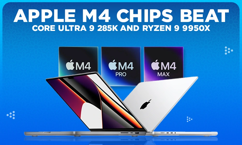 apple m4 chips beat core ultra 9 285k and ryzen 9 9950x